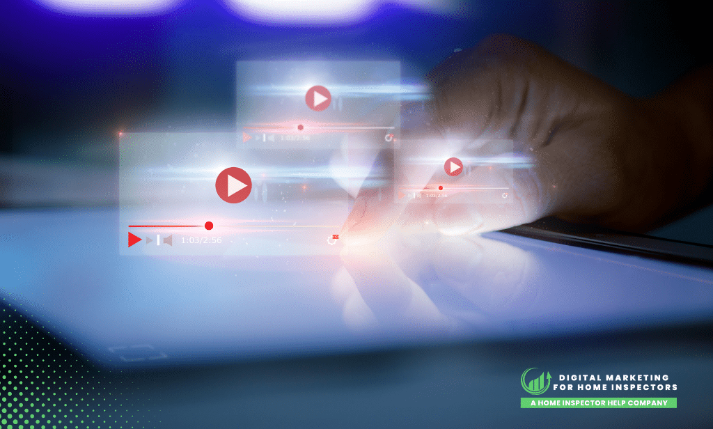 Home Inspector Video Marketing: Boost Your YouTube Impact
