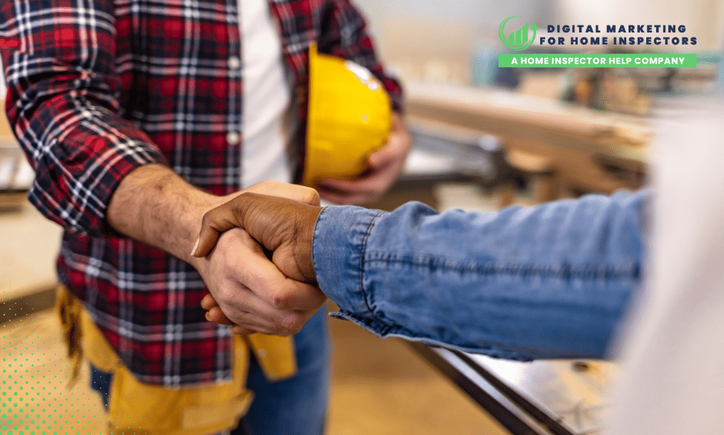 Home Inspector Marketing: Best Contractor Partnerships to Pursue